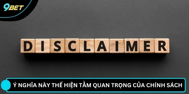 Ý nghĩa này thể hiện tầm quan trọng của chính sách